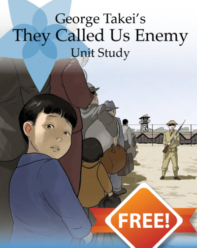 They Called Us Enemy Unit Study